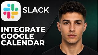How to Easily Integrate Google Calendar with Slack (Step by Step Tutorial 2026)