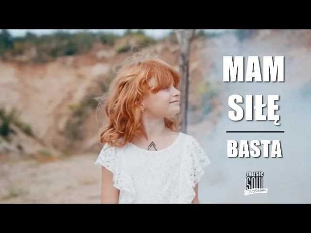 Basta - Mam siłę