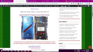 Huawei Clone R17 Flash File MT6580 7.0 Frp Hang Logo Dead Recovery Lcd Fix Firmware