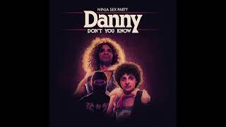 Danny Don't You Know (DEMO)