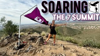 #121 Soaring the 7 Summit Phoenix Challenge‼️🦅⛰️