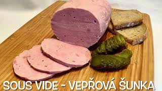 Sous Vide Vepřová šunka a Thermomix TM6