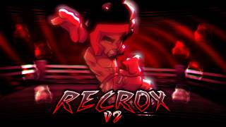 RECROX [V2] (FNF`) - REV MIXED`: (REV) | [ UST ] [ COLLAB FANCHART ]