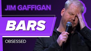 "Bars Are Adult Playgrounds" - Jim Gaffigan (Obsessed)