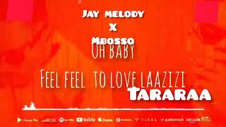 Jay Melody Feat  Mbosso - Tararaa Lyrics (Official Music Audio )