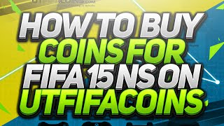 HOW TO BUY COINS ON UTFIFACOINS?!!!! (FIFA 15 NS)