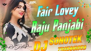 Fair Lovely Raju Panjabi Dj Remix💕Fair Lovely Mehngi Kar Di La La Ke Dj Remix Old Haryanvi Song