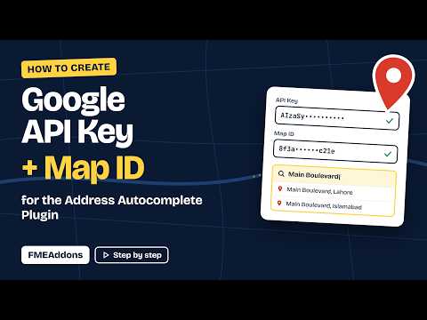 How to Get Google Maps API Key & Map ID for Address Autocomplete Plugin