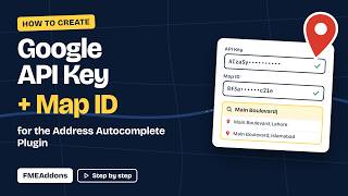 How to Get Google Maps API Key & Map ID for Address Autocomplete Plugin