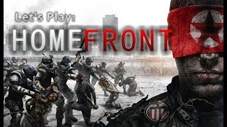 Let's Play: Homefront Ch. 6 - Righteous Indignity