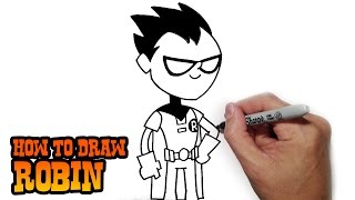 How to Draw Robin- Teen Titans GO!- Video Lesson(Learn how to draw Robin from teen Titans GO! in this simple step by step narrated video tutorial. I share tips and tricks on how to improve your drawing skills ..., 2014-12-18T07:56:41.000Z)