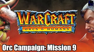 Using Knights Like DARK TEMPLAR!? | WarCraft: Orcs & Humans - Orc Campaign Mission Nine screenshot 4