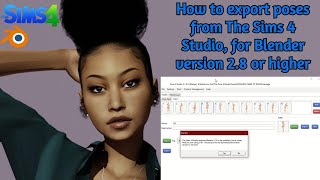 How to export poses from The Sims 4 Studio, for Blender version 2.8 or higher | The Sims 4 Tutorial