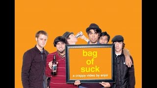 ENJOI / BAG OF SUCK 2006 / FULL VIDEO