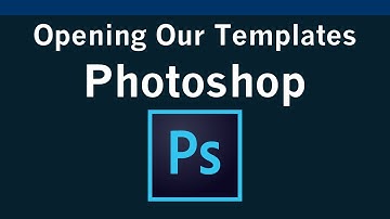 How to Open Our Templates in Photoshop (2020) - Tex Visions