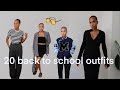 20 OUTFITS : 2022 BACK TO SCHOOL ÉDITION