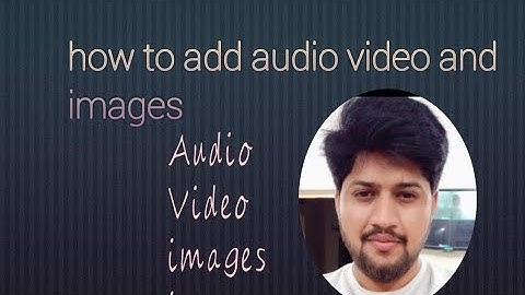 how to import audio video and images in your html webpage |L#4 part#1