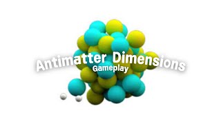 Celebrity Antimatter Dimensions: Gameplay and Hacking Profile