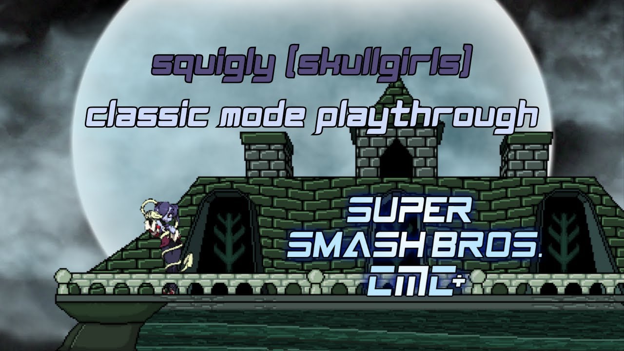 Super Smash Bros. Crusade CMC+ V8 - Squigly (Skullgirls) Classic Mode Playthrough