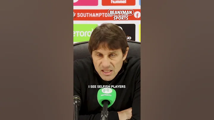 'I see selfish players! I see players that don't want to help! Don't put the heart!' | Antonio Conte - DayDayNews