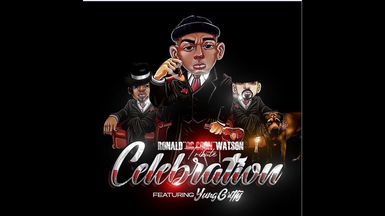 Celebration feat. Yung Gritty (A Ronald Watson Tribute) - YouTube