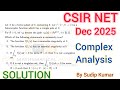 CSIR NET Dec 2025 Mathematics Solution | Complex Analysis CSIR NET Dec 2025 Part B | Q.Id 0154