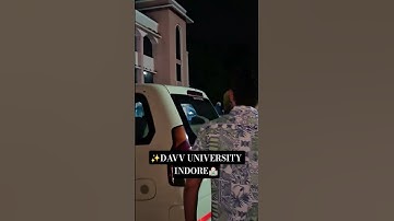DAVV UNIVERSITY✨️🏫 #INDORE #DAVV #shortvideo #youtubeshorts ##shorts