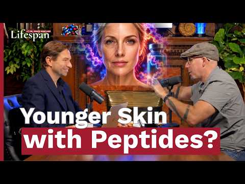 Younger Skin with Peptides? | Lifespan with Dr. David Sinclair - S2, Ep. 11