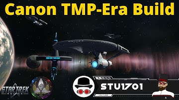 Canon The Motion Picture (TMP)-Era Build - Star Trek Online