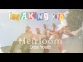 Dear Youth Share The Making of ‘Heirloom’ Documentary  