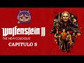Wolfenstein The New Colossus - Capitulo 5
