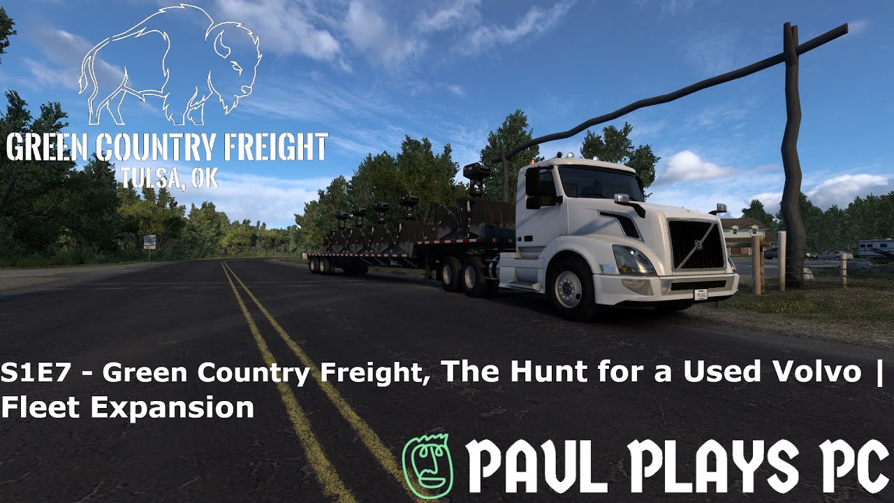 S1E7 - Green Country Freight, The Hunt for a Used Volvo | Fleet Expansion (American Truck Simulator)