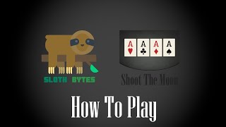 Shoot The Moon - How To Play