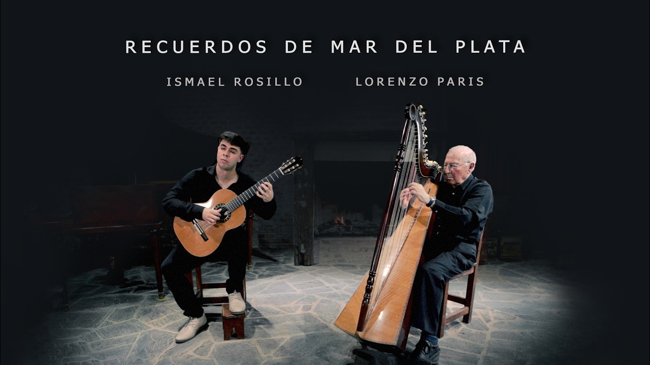 Recuerdos de Mar del Plata – Félix Pérez Cardozo | Ismael Rosillo & Lorenzo París