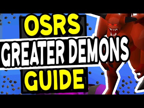 The Ultimate Greater Demons Slayer Guide Old School Runescape