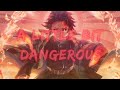 Anime mix amv a little bit dangerous