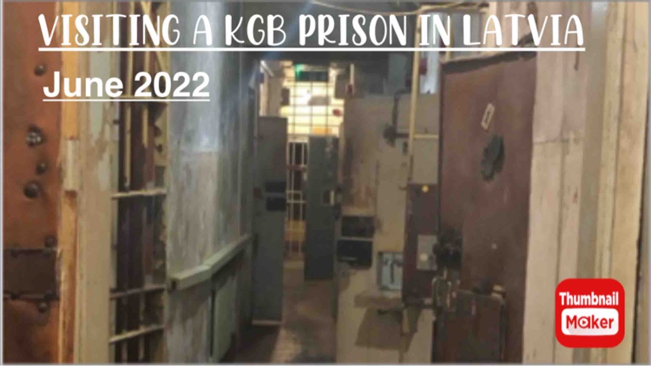 Visiting the KGB prison in Latvia