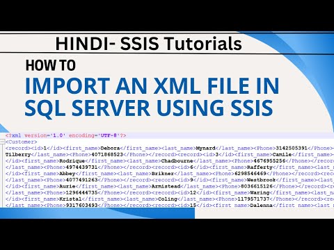 06 Hindi | how to import the XML file in SQL Server using ssis