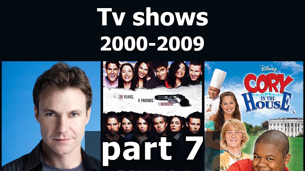 Tv Shows From The 2000s Part 7 YouTube Tv Shows From The 2000s Part 7 YouTube