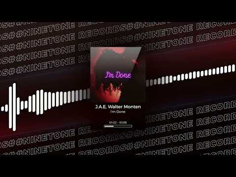 J.A.E, Walter Monten - I'm Done (Visualizer)