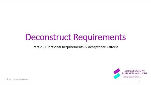 Part 2 - Dig Into Functional Requirements