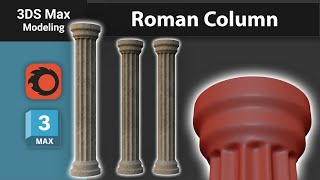 Modeling Roman Columns with the Loft in 3ds Max