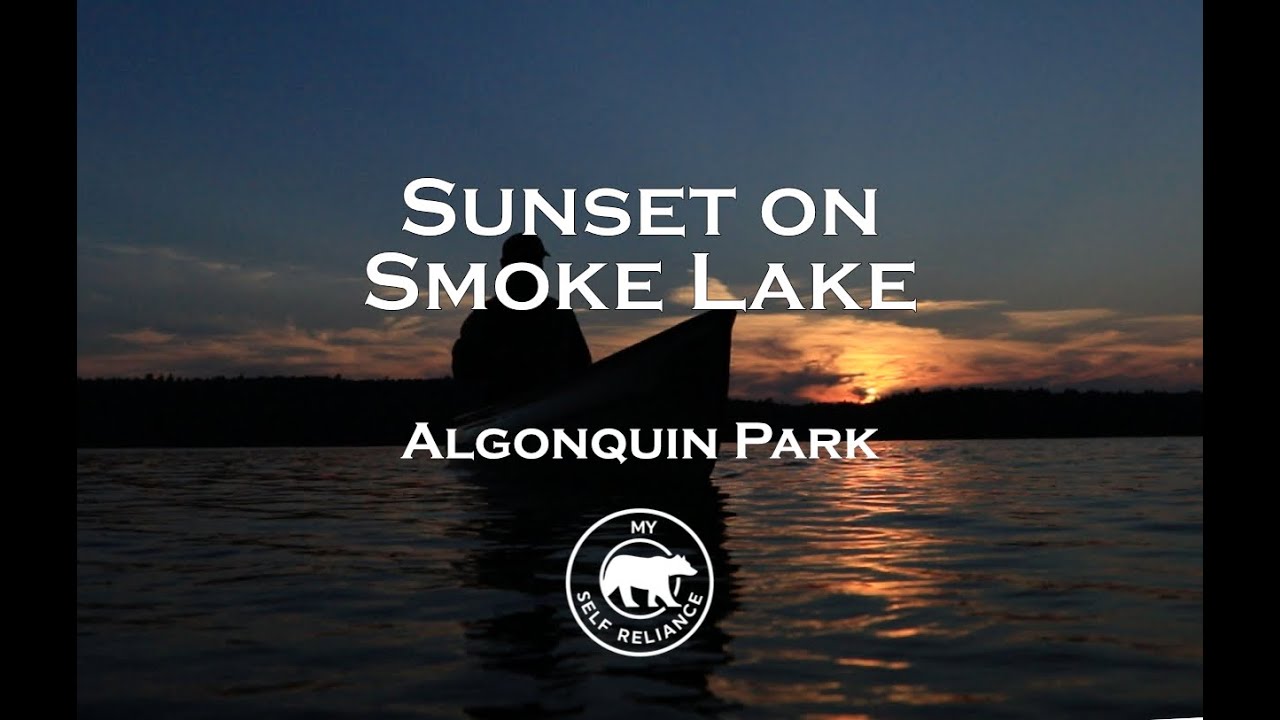 Sunset on Smoke Lake, Algonquin Park YouTube