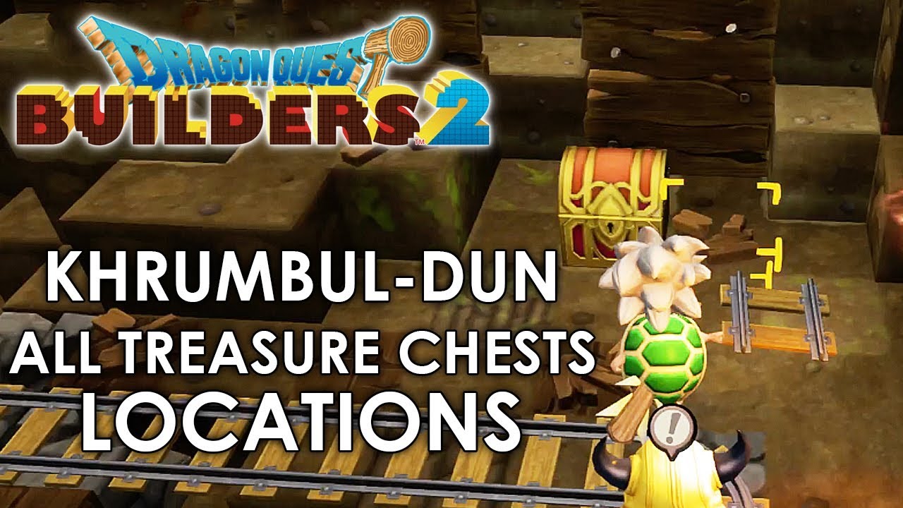Dragon Quest Builders 2 All Treasure Locations (KhrumbulDun) Guide