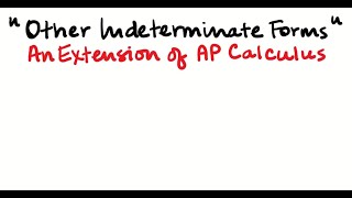 Other Indeterminate Forms