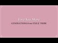 GENERATIONS from EXILE TRIBE - Love you more [THAISUB]