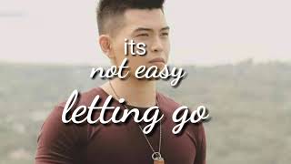 Its not easy letting go | daryl ong