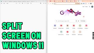 How to split screen on windows 11 like a pro