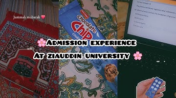 My entry test and interview experience at ziauddin university 🌸||alhumdullilah got admission||ALLYYA