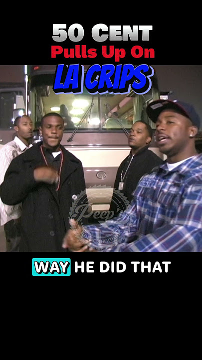 50 Cent Pulls Up On LA Crips